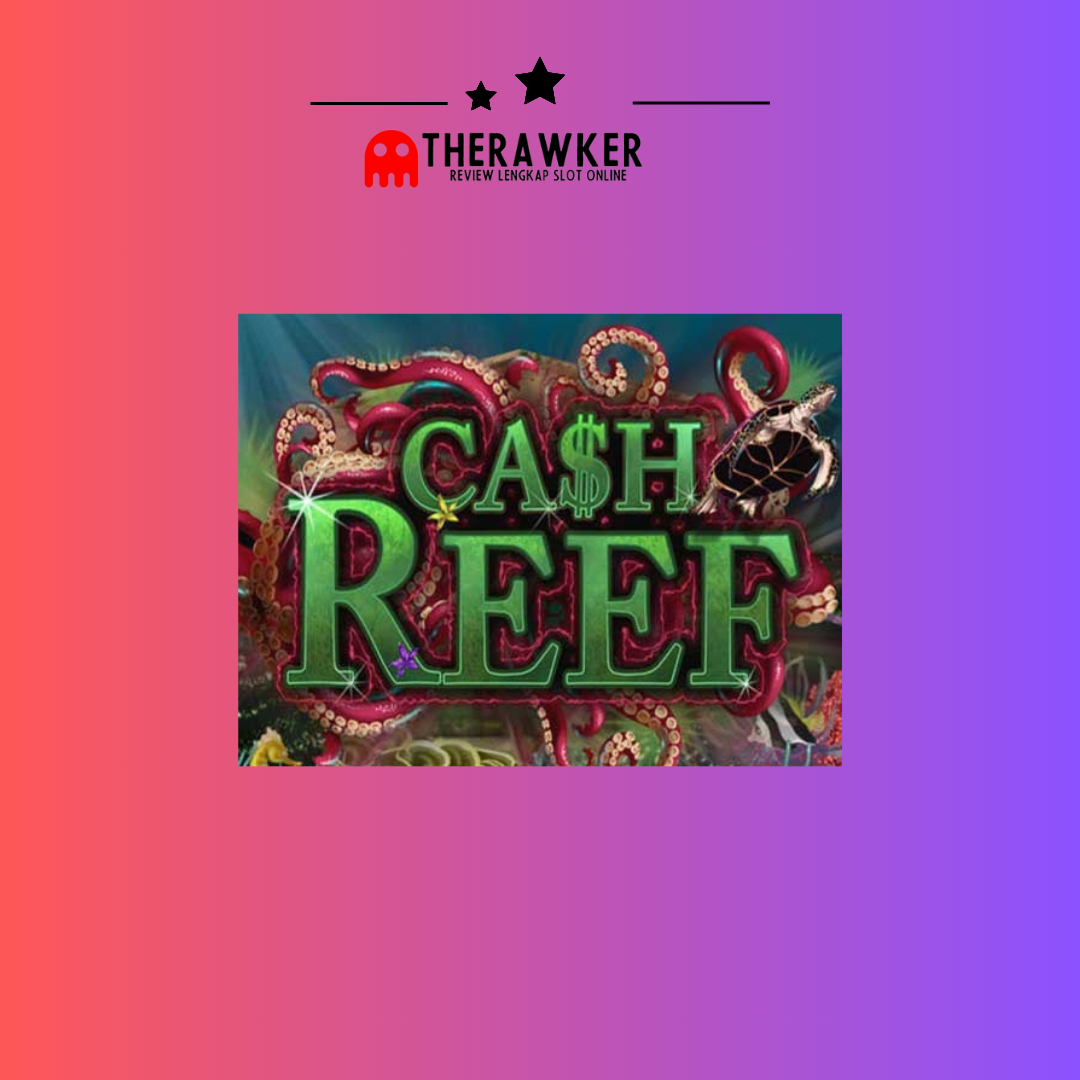 Cash Reef: Slot Online dari Habanero post thumbnail image